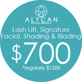 Lash Lift, Signature Facial, Shading & Blading $700 *Regularly $1200